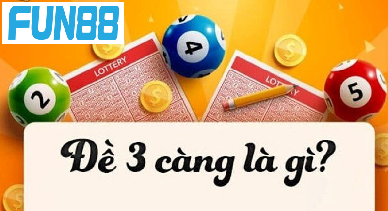 Câu trả lời hoàn chỉnh dành cho lô thủ về đề 3 càng