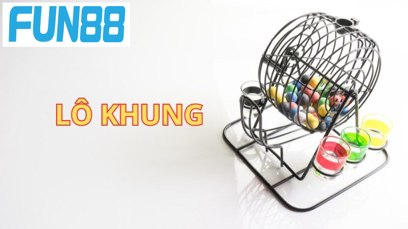 Giới thiệu tổng quát nhất về lô khung là gì cho người mới