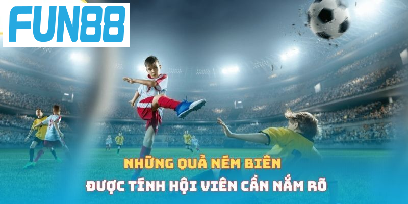 Những quả ném biên được tính hội viên cần nắm rõ